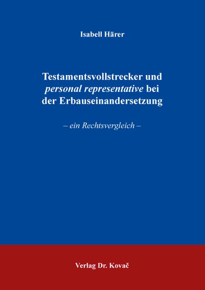 Testamentsvollstrecker und personal representative bei der Erbauseinandersetzung