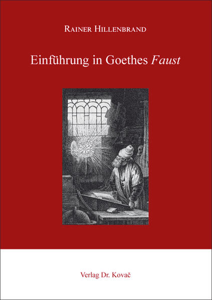 Einführung in Goethes Faust