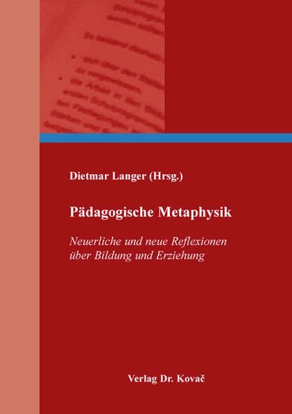 Pädagogische Metaphysik