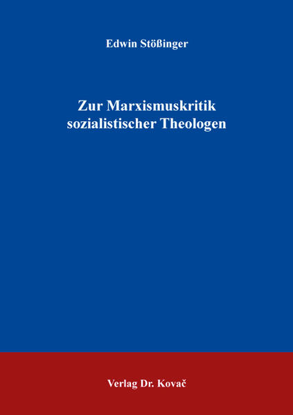 Zur Marxismuskritik sozialistischer Theologen