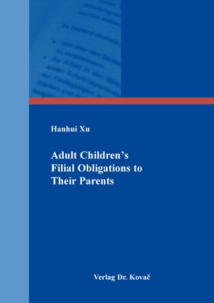 Adult Childrenʼs Filial Obligations to Their Parents