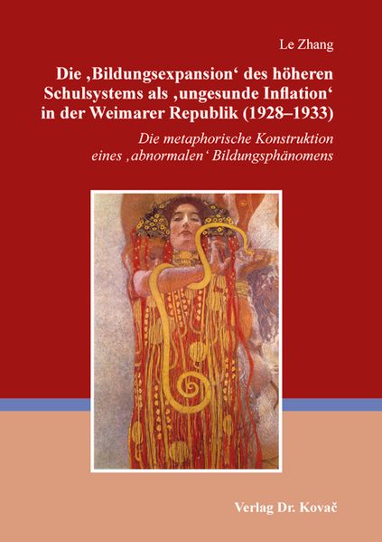 Die ‚Bildungsexpansion‘ des höheren Schulsystems als ‚ungesunde Inflation‘ in der Weimarer Republik (1928–1933)