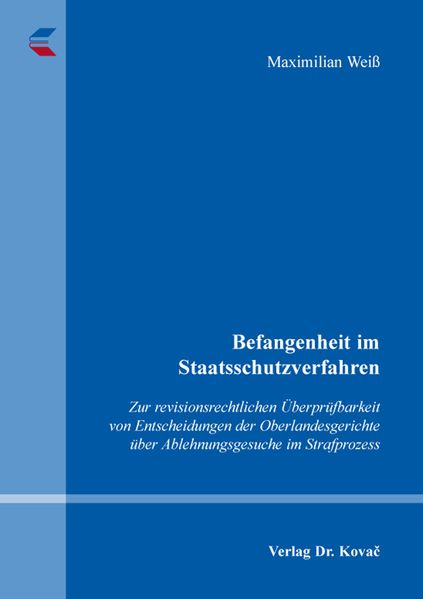 Befangenheit im Staatsschutzverfahren