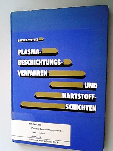 Plasmabeschichtungsverfahren und Hartstoffschichten