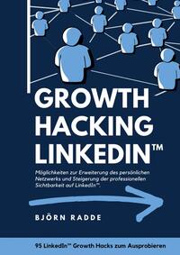 Growth Hacking LinkedIn™