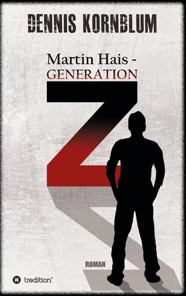 Martin Hais - Generation Z