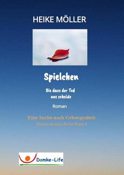 Spielchen bis dass der Tod uns scheide
