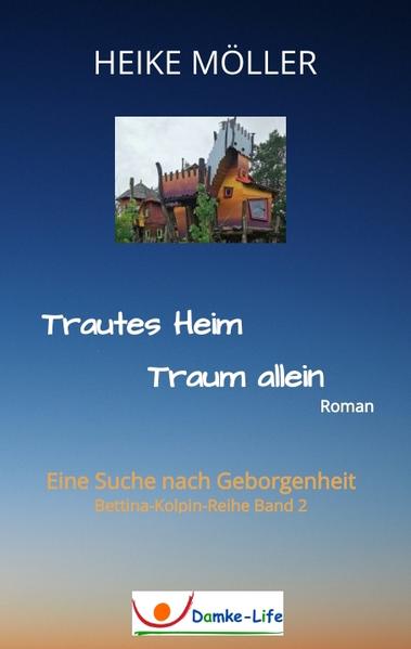 Trautes Heim Traum allein