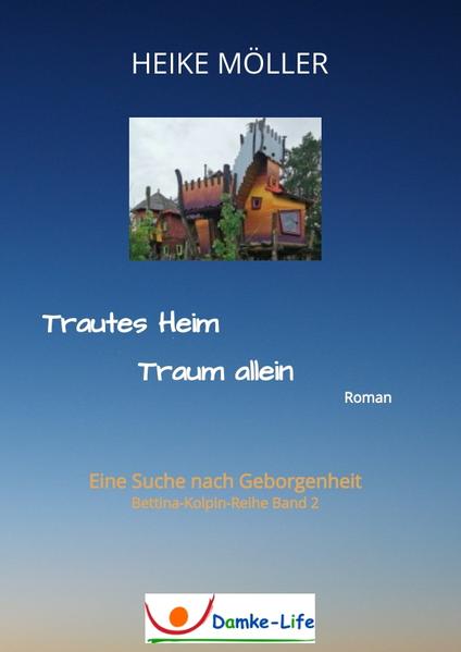 Trautes Heim Traum allein