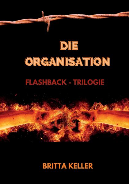 Die Organisation Flashback-Trilogie