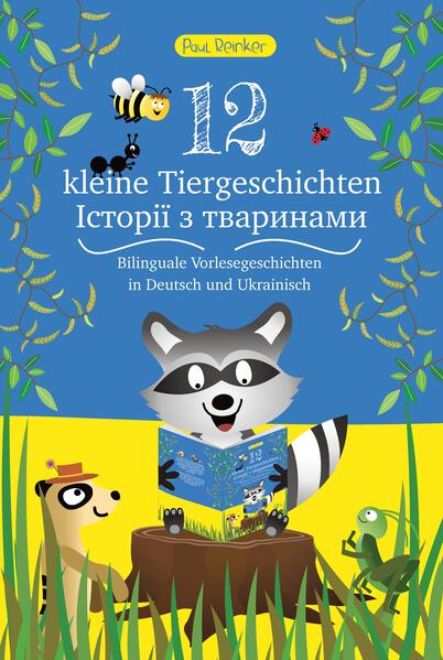 12 kleine Tiergeschichten (Zweisprachig)