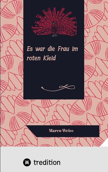 Es war die Frau im roten Kleid