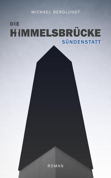 Die Himmelsbrücke – Sündenstatt