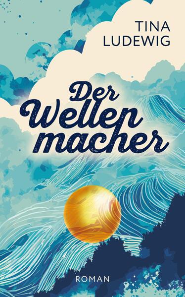 Der Wellenmacher