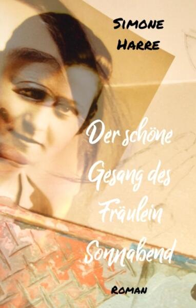 Der schöne Gesang des Fräulein Sonnabend