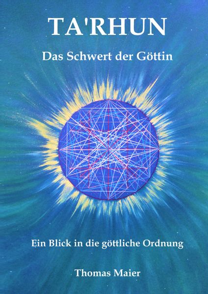 Ta'Rhun, das Schwert der Göttin