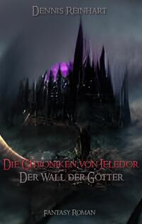 Die Chroniken von Jeledor - Band 1