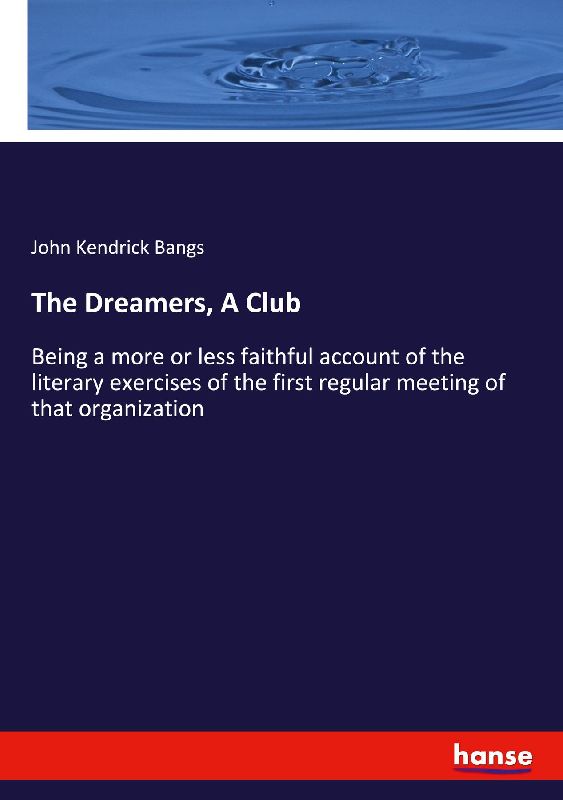 The Dreamers, A Club