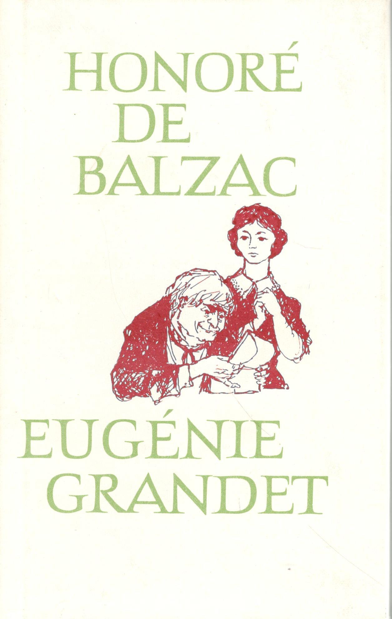 Eugénie Grandet, Die Muse der Provinz