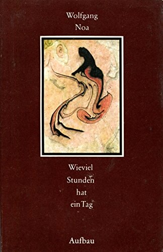 Wieviel Stunden hat ein Tag: Eine Erzählung