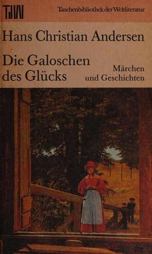 Die Galoschen des Glücks