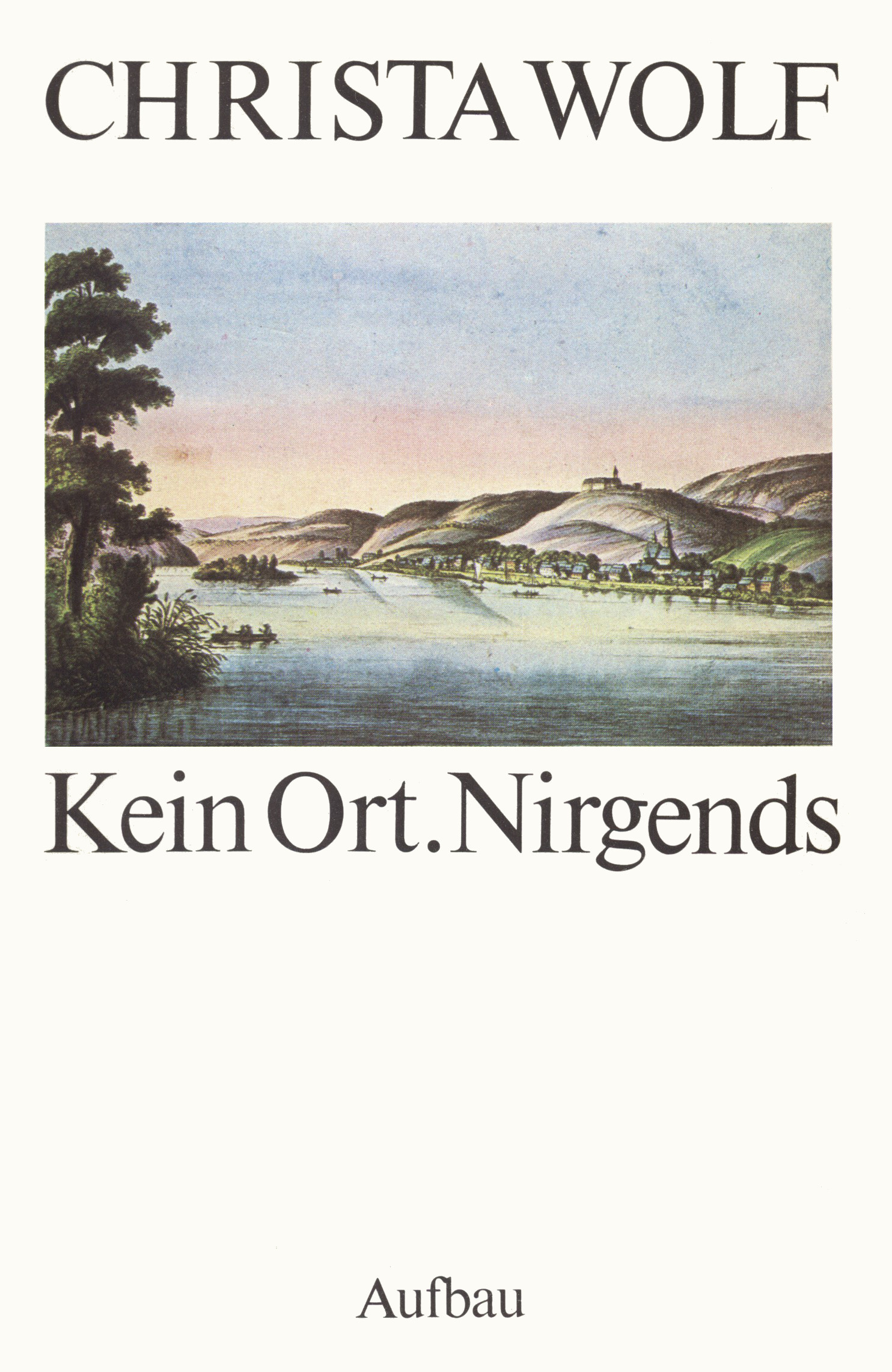 Kein Ort. Nirgends