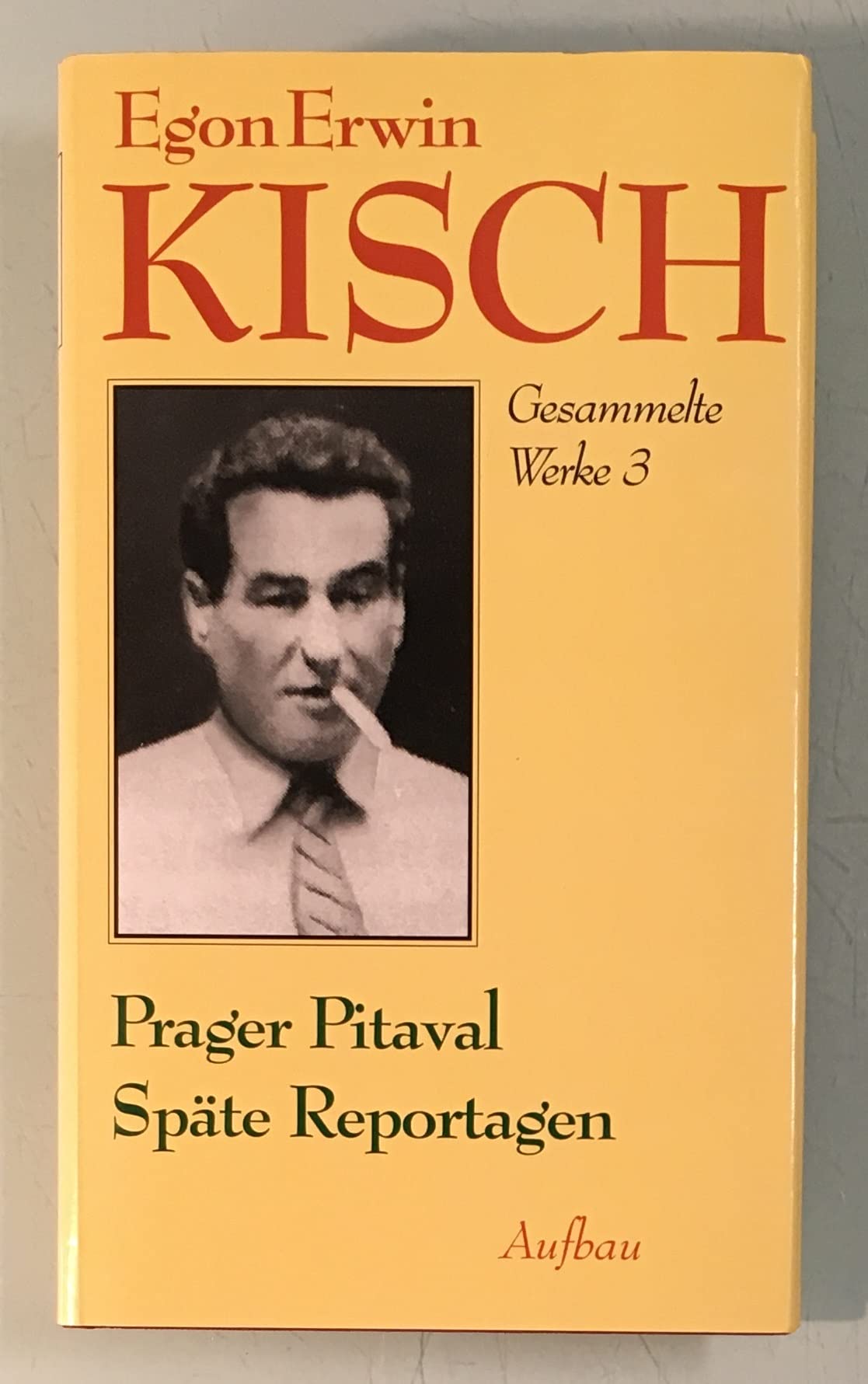 Gesammelte Werke in Einzelausgaben / Prager Pitaval. Späte Reportagen