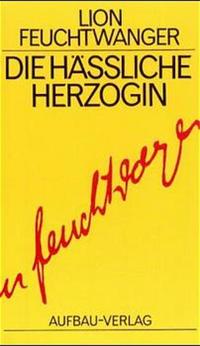 Die häßliche Herzogin