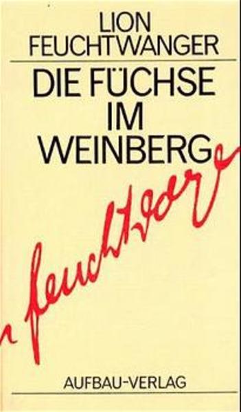Die Füchse im Weinberg