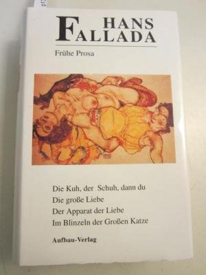 Frühe Prosa 2: Erzählungen