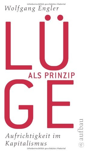 Lüge als Prinzip