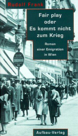 Fair play oder Es kommt nicht zum Krieg