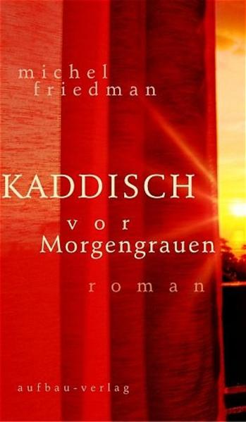 Kaddisch vor Morgengrauen