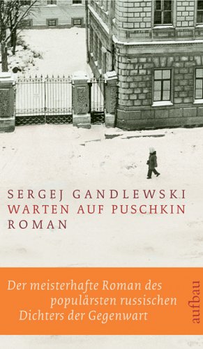 Warten auf Puschkin