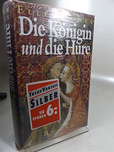 Die Königin und die Hure