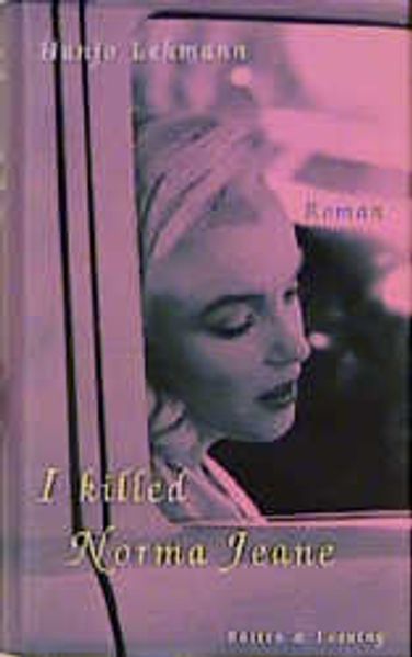 I killed Norma Jeane
