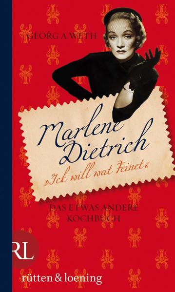 Marlene Dietrich - "Ick will wat Feinet"