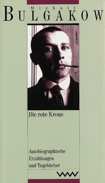 Werke in dreizehn Bänden / Die rote Krone