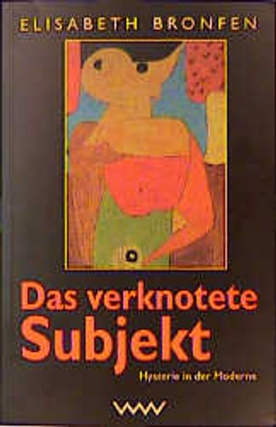 Das verknotete Subjekt