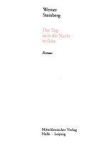 Ausgewählte Werke / Der Tag ist in die Nacht verliebt