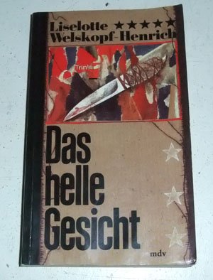 Blut des Adlers / Das helle Gesicht