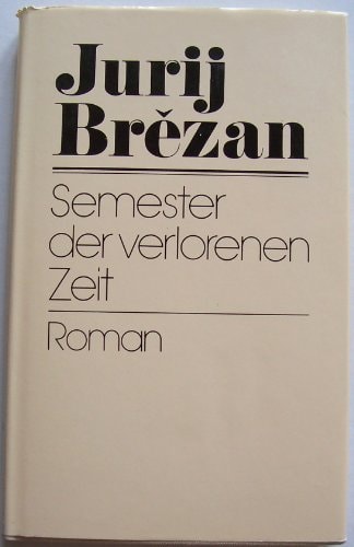 Semester der verlorenen Zeit