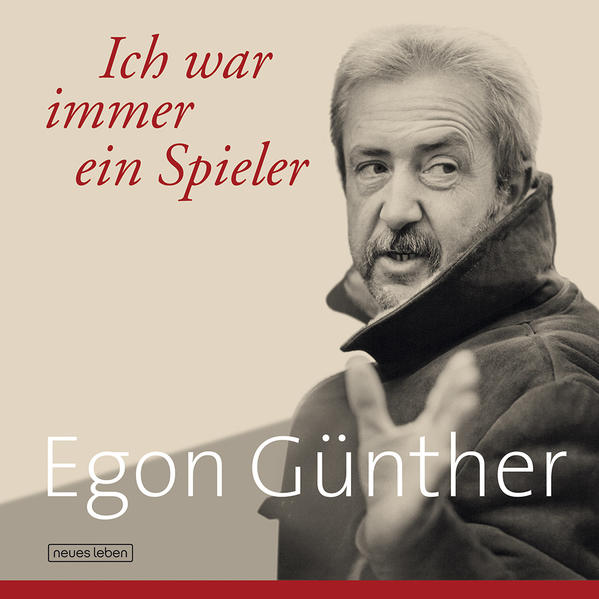Ich war immer ein Spieler