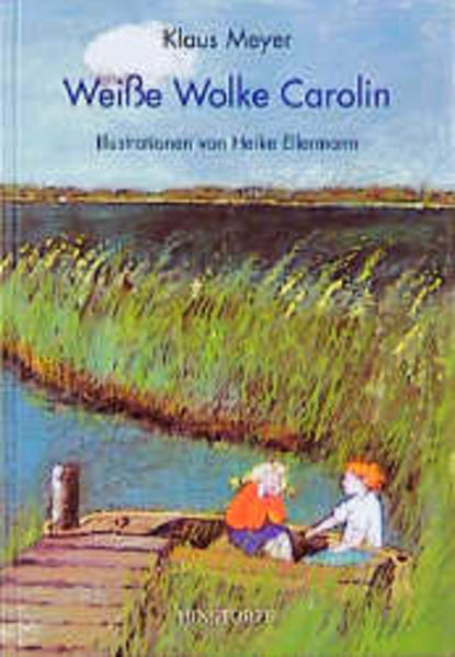 Weisse Wolke Carolin. Eine Liebesgeschichte