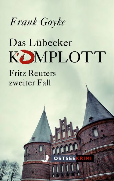 Das Lübecker Komplott