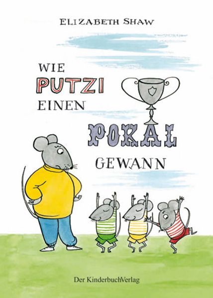 Wie Putzi einen Pokal gewann