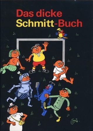 Das dicke Schmitt-Buch