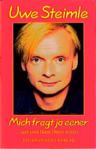Mich fragt ja eener