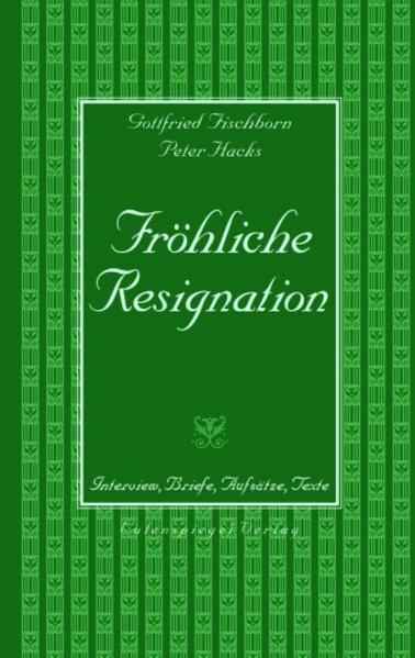 Fröhliche Resignation