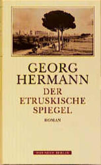 Werkausgabe / Der etruskische Spiegel